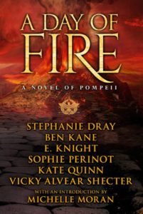 A Day of Fire: A Novel of Pompeii by author Vicky Alvear Shecter